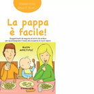 La pappa facile di Giorgia Cozza