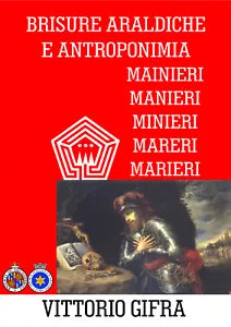 Brisure araldiche e antriponimia di Vittorio Gifra, 2020, Youcanprint