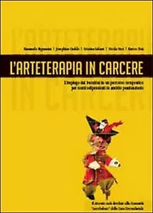 L’arteterapia in carcere di Aa. Vv., 2013, Youcanprint