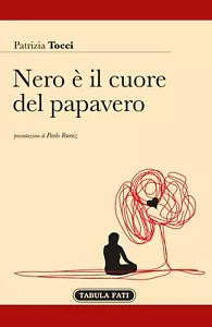 Nero il cuore del papavero di Patrizia Tocci