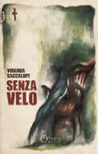 Senza velo di Virginia Saccalupi, Officina Milena