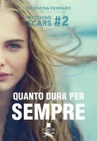 Quanto dura per sempre di Valentina Ferraro , Flaneurs