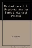 Da stazione a citt di A Clementi