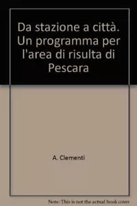 Da stazione a citt di A Clementi