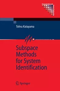 Subspace Methods for System Identification