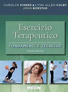 Esercizio terapeutico Fondamenti e tecniche