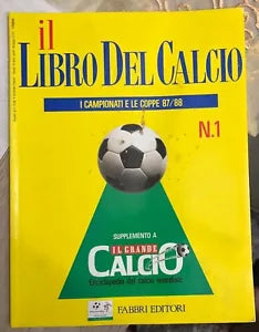 Il libro del calcio n 1 I campionati e le coppe 87 88 di Aa vv