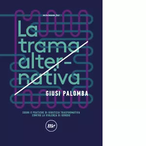 La trama alternativa di Giusi Palomba