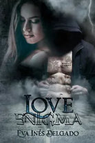 Love Enigma di Eva In s Delgado