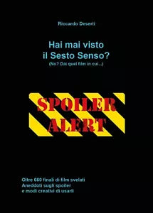 Hai mai visto il sesto senso? di Riccardo Deserti, 2019, Youcanprint