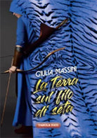 La terra sul filo di seta di Giulia Massini, 2019, Tabula Fati