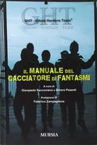 Il manuale del cacciatore di fantasmi