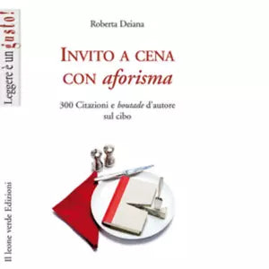 Invito a cena con aforisma di Roberta Deiana