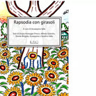 Rapsodia con girasoli di Grazia Honegger Fresco