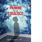 Lo stralisco letto da Roberto Piumini Audiolibro CD Audio formato MP3