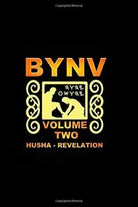 Bynv Volume Two di Yahusha Hamashiak Lew White 2019 Indipendently Published