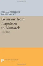 Germany from Napoleon to Bismarck