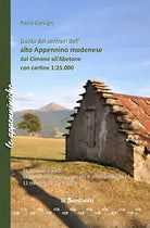 Guida dei sentieri dell alto Appennino modenese