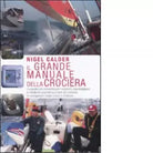 Il grande manuale della crociera di Nigel Calder