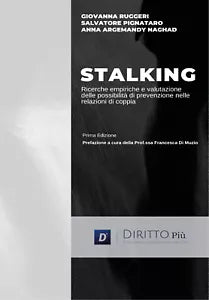 Lo Stalking nella relazione di coppia