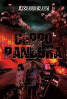 Ceppo Pandora I giorni del dolore di Alessandro Scarioni