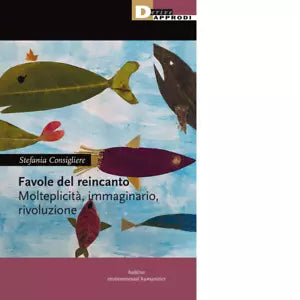 Favole del reincanto Molteplicit