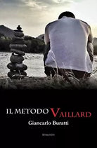 Il metodo Vaillard di Giancarlo Buratti, 2019, Youcanprint