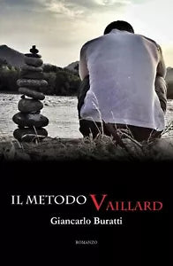 Il metodo Vaillard di Giancarlo Buratti, 2019, Youcanprint