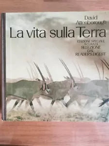 La vita sulla Terra - D. Attenborough - Reader s Digest - 1984 - AR