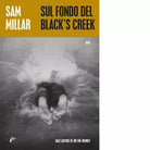 Sul fondo di Black s Creek di Sam Millar