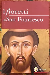 I fioretti di San Francesco di Maurizio Erasmi