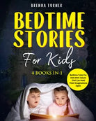Bedtime Stories for Kids 4 Books in 1 di Brenda Turner, 2021, Youcanprint