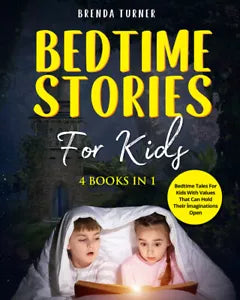 Bedtime Stories for Kids 4 Books in 1 di Brenda Turner, 2021, Youcanprint