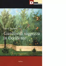 GIARDINI DI SAGGEZZA IN OCCIDENTE di HERVE BRUNON