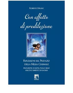 CON AFFETTO DI PREDILEZIONE di Roberto Strano, 2020, Edizioni La Rocca