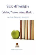 Vizio di famiglia di Cristina