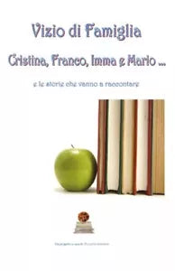 Vizio di famiglia di Cristina