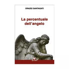 La percentuale dell’angelo di Orazio Santagati, Algra Editore
