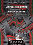 L INFERNO DI DANTE di VITTORIO SERMONTI