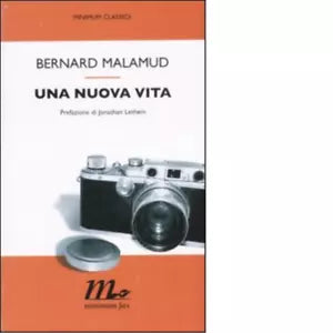 Una nuova vita di Bernard Malamud