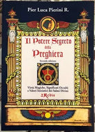 Il Potere Segreto della Preghiera Virt Magiche