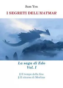 I SEGRETI DELL HATMAR La saga di Edo Vol I di Sam Yen