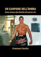 Un campione nell ombra