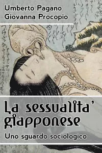 La sessualita giapponese - Pagano,procopio, 2018, Youcanprint