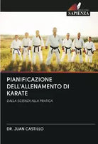 PIANIFICAZIONE DELL ALLENAMENTO DI KARATE