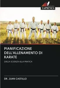PIANIFICAZIONE DELL ALLENAMENTO DI KARATE
