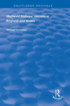 Medieval Bishops Houses In England And Wales
