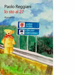 Io sto al 27 di Paolo Reggiani