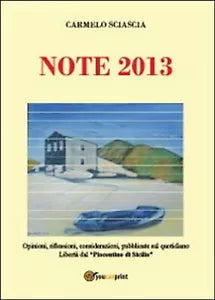Note 2013 , Carmelo Sciascia, 2014, Youcanprint