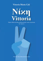 Vittoria Diario adolescenziale della mia lotta contro l anoressia di Maria Vitt